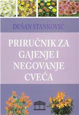 Priručnik za gajenje i negovanje cveća